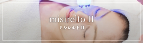 misirelto II ミシレルト II